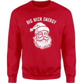Big Nick Energy Christmas Sweatshirt